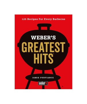 LIVRE WEBER - WEBER’S GREATEST HITS (UK) COOKBOOK